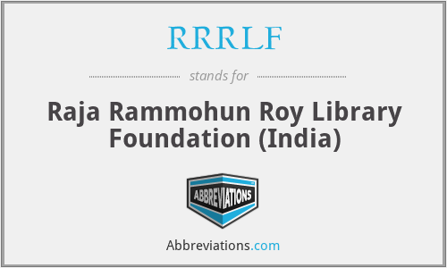 RRRLF - Raja Rammohun Roy Library Foundation (India)