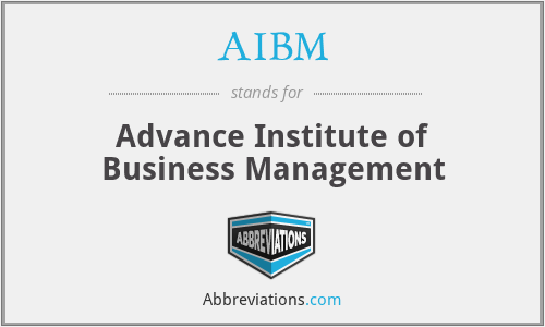 AIBM - Advance Institute of Business Management