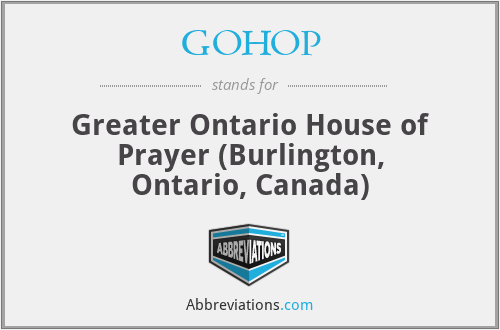 GOHOP - Greater Ontario House of Prayer (Burlington, Ontario, Canada)