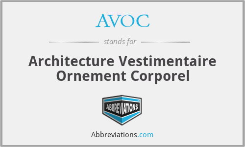AVOC - Architecture Vestimentaire Ornement Corporel