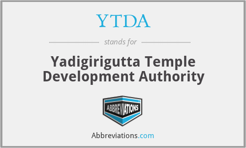 YTDA - Yadigirigutta Temple Development Authority
