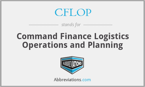 CFLOP - Command Finance Logistics Operations and Planning