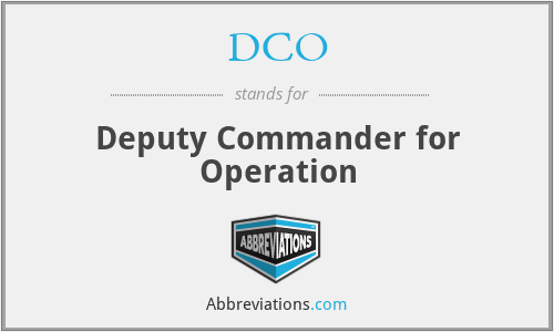 DCO - Deputy Commander for Operation
