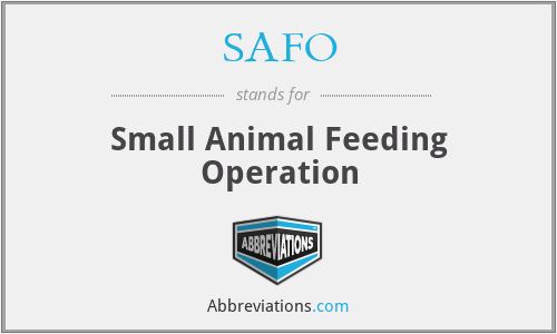 SAFO - Small Animal Feeding Operation