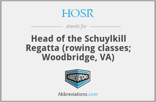 HOSR - Head of the Schuylkill Regatta (rowing classes; Woodbridge, VA)