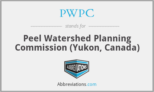 PWPC - Peel Watershed Planning Commission (Yukon, Canada)