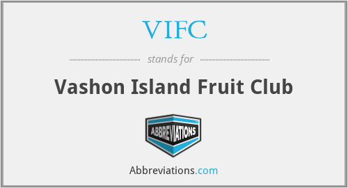 VIFC - Vashon Island Fruit Club