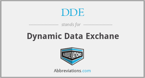 DDE - Dynamic Data Exchane