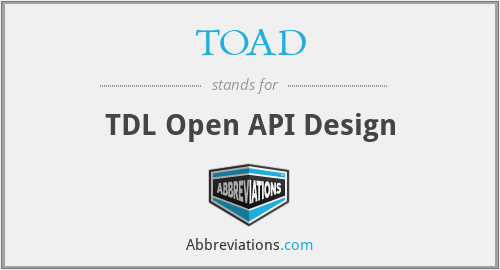 TOAD - TDL Open API Design