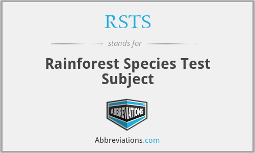 RSTS - Rainforest Species Test Subject