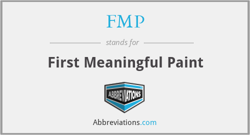 FMP - First Meaningful Paint