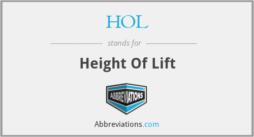 HOL - Height Of Lift