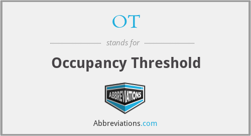 OT - Occupancy Threshold