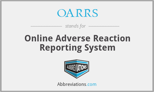 OARRS - Online Adverse Reaction Reporting System