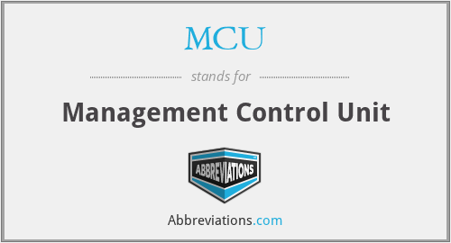 MCU - Management Control Unit