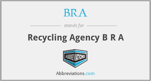 BRA - Recycling Agency B R A