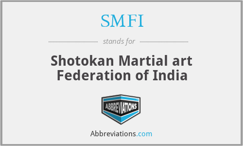SMFI - Shotokan Martial art Federation of India