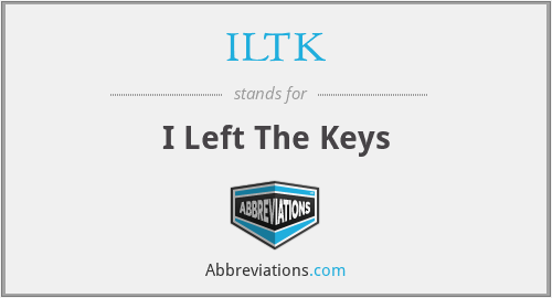 ILTK - I Left The Keys