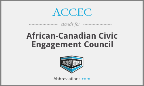 ACCEC - African-Canadian Civic Engagement Council