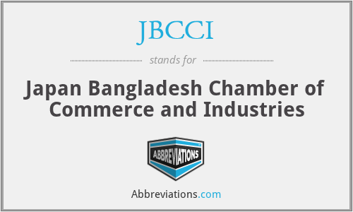 JBCCI - Japan Bangladesh Chamber of Commerce and Industries