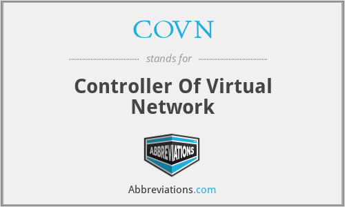 COVN - Controller Of Virtual Network