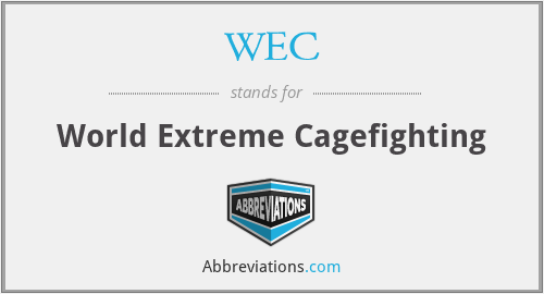 WEC - World Extreme Cagefighting