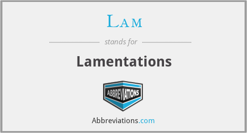 Lam - Lamentations