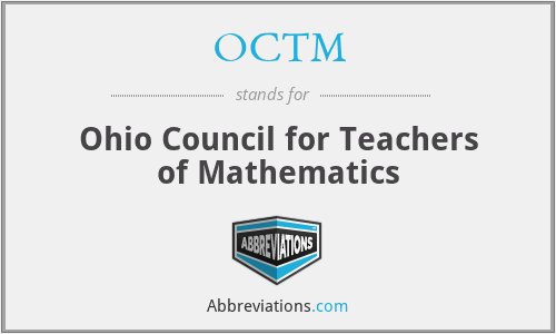 OCTM - Ohio Council for Teachers of Mathematics