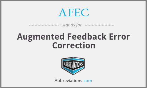 AFEC - Augmented Feedback Error Correction