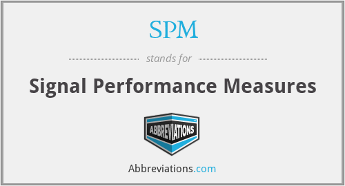 SPM - Signal Performance Measures