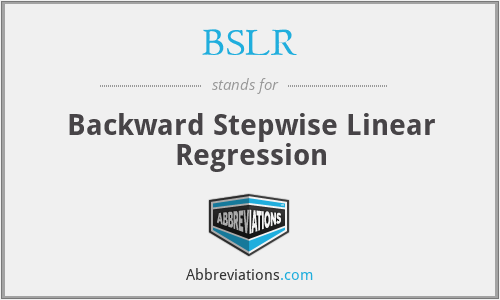 BSLR - Backward Stepwise Linear Regression
