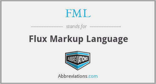 FML - Flux Markup Language