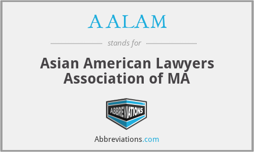 AALAM - Asian American Lawyers Association of MA