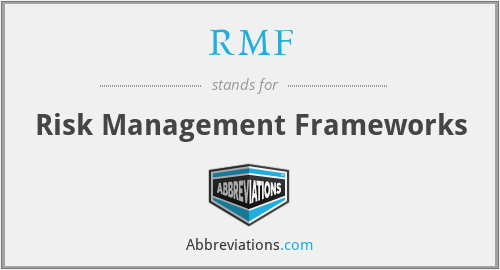 RMF - Risk Management Frameworks