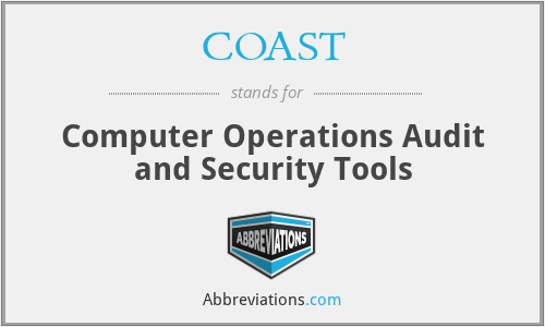 COAST - Computer Operations Audit and Security Tools