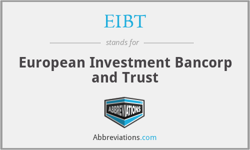 EIBT - European Investment Bancorp and Trust