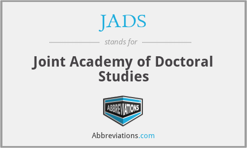 JADS - Joint Academy of Doctoral Studies