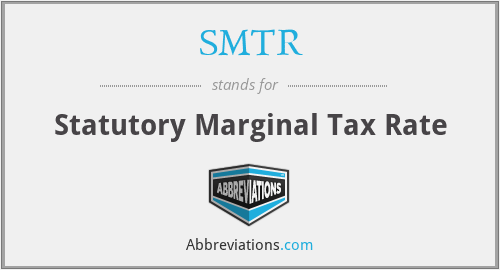 SMTR - Statutory Marginal Tax Rate
