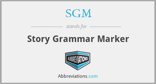 SGM - Story Grammar Marker