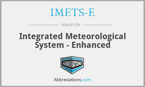 IMETS-E - Integrated Meteorological System - Enhanced