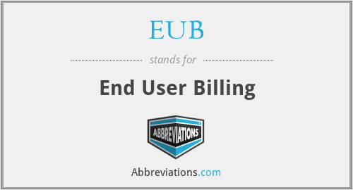 EUB - End User Billing