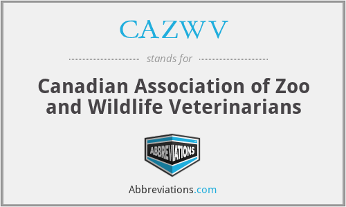 CAZWV - Canadian Association of Zoo and Wildlife Veterinarians
