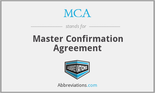 MCA - Master Confirmation Agreement