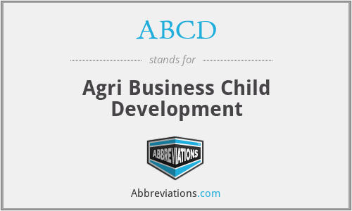 ABCD - Agri Business Child Development