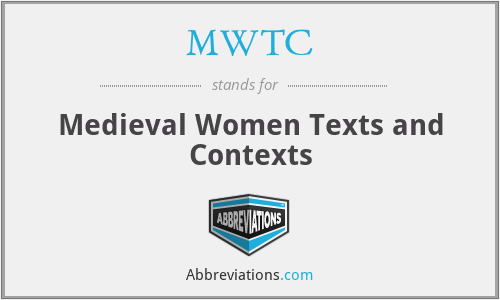 MWTC - Medieval Women Texts and Contexts