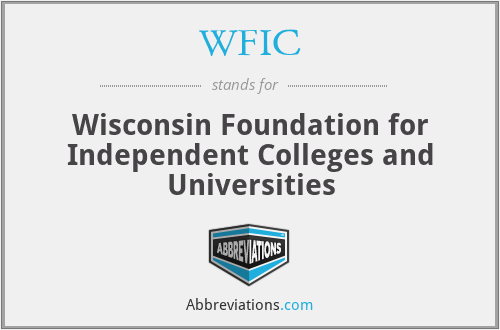 WFIC - Wisconsin Foundation for Independent Colleges and Universities