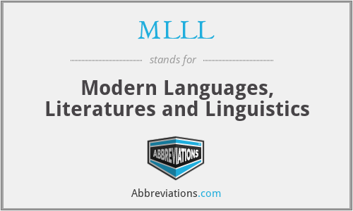 MLLL - Modern Languages, Literatures and Linguistics