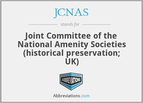 JCNAS - Joint Committee of the National Amenity Societies (historical preservation; UK)