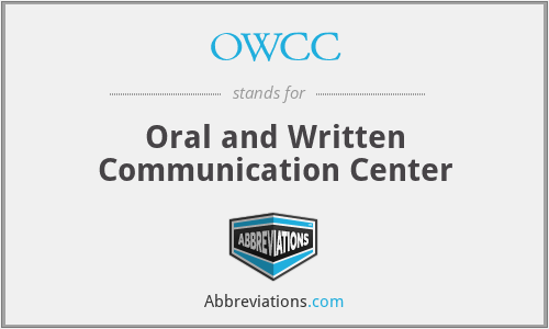 OWCC - Oral and Written Communication Center