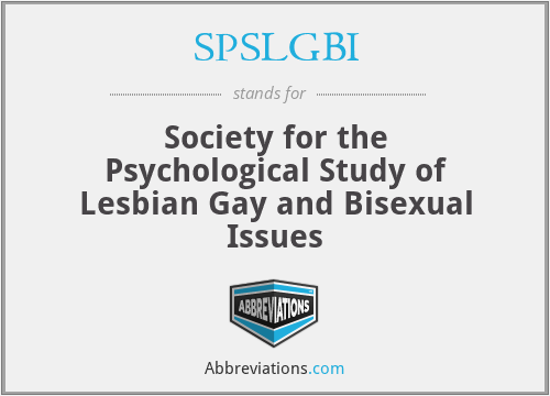 SPSLGBI - Society for the Psychological Study of Lesbian Gay and Bisexual Issues